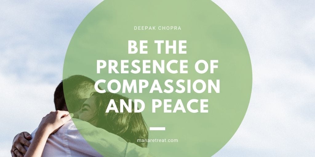 compassion,peace,presence