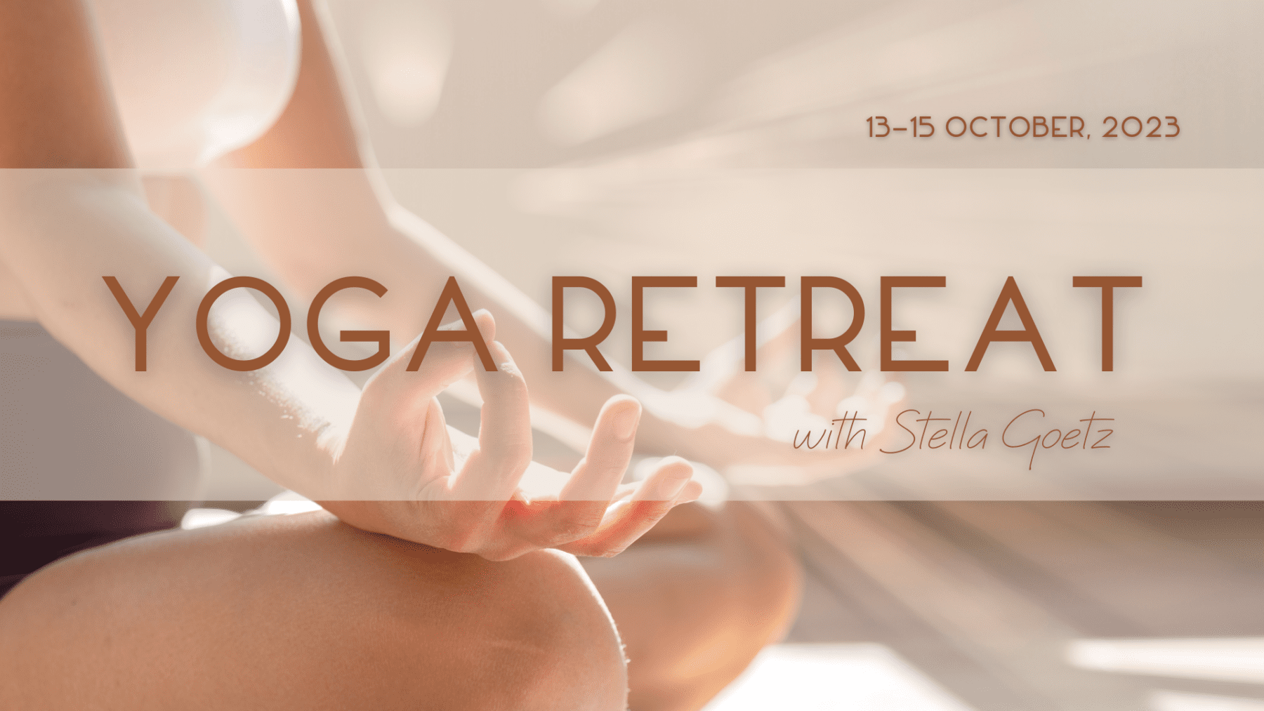 Stella Goetz Yoga Retreat