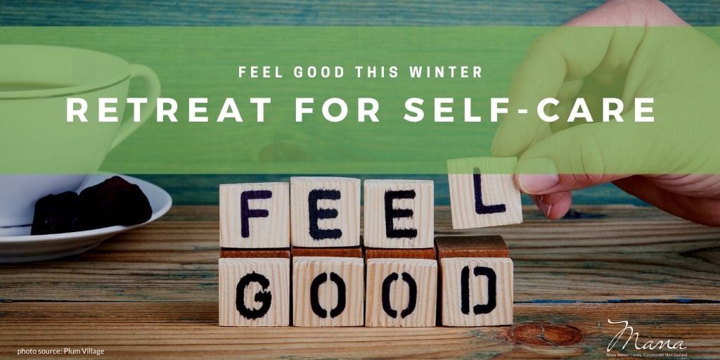 feel good this winter retreat for self-care