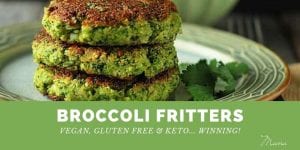 keto gluten free vegan broccoli fritters